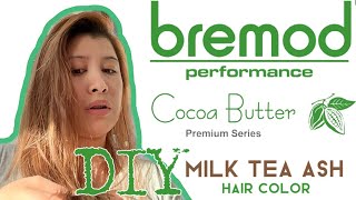 DIY HAIR COLOR  BREMOD PREMIUM SERIES  MILK TEA ASH [upl. by Jemima]