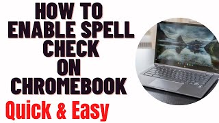 how to turn on spell check on chromebookhow to enable spell check on chromebook [upl. by Fredella]