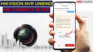 how to unbind hikvision nvr  How to add device into HikConnect App [upl. by Drusie]