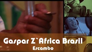 ESCAMBO  Gaspar ZÁfrica Brasil [upl. by Mccurdy]