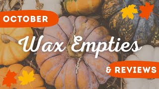 👻Week 3 of October Wax Empties🎃 [upl. by Aicilana]