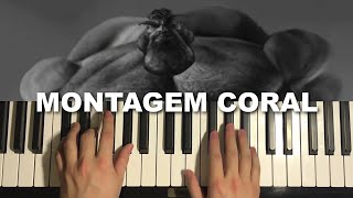 How To Play  Montagem Coral Piano Tutorial Lesson [upl. by Notsirt341]