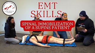 EMT Skills Spinal Immobilization of the Supine Patient [upl. by Iong]