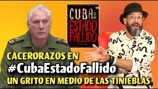 Cacerolazos en CubaEstadoFallido un grito en medio de las tinieblas [upl. by Squier]