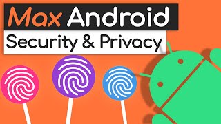 The Complete Android Privacy amp Security Guide Your Best Protection [upl. by Kieffer]