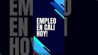 ✅ OFERTAS DE EMPLEO EN CALI HOY 🛑 shorts short Vacantes de empleo en Cali ⭐ [upl. by Assiren185]