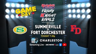 Summerville vs Fort Dorchester  Friday Night Rivals [upl. by Edas446]