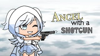 Angel with a shotgun … GLMV … Gacha Life Music Video [upl. by Mani513]