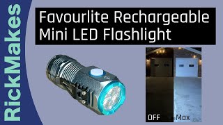 Favourlite Rechargeable Mini LED Flashlight [upl. by Amathist]