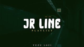 🚆 JR LINE LOFI MIX 🏢  Tokyo Lofi Playlist [upl. by Imhsar20]