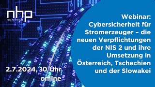 NHP Webinar  Cybersicherheit für Stromerzeuger – NIS 2 [upl. by Macegan]