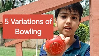 5 Variations of Bowling in Cricket [upl. by Irpak]