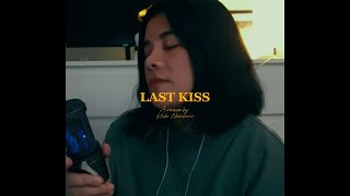 LAST KISS A version by Keiko Necesario for rainy weathers 🌧️ [upl. by Joktan]