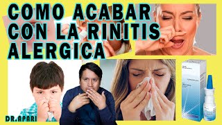 COMO ELIMINAR LA RINITIS ALERGICA [upl. by Berni]