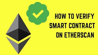 How to Verify Smart contract on Etherscan or Polygonscan [upl. by Archie752]