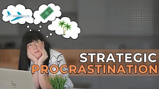 Lazy AND Successful Procrastinating Is Your Counterintuitive Edge [upl. by Yssirhc]