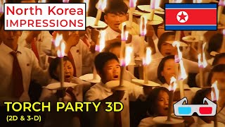 Torch Party 3D  North Korea Short documentary 2D amp 3D [upl. by Biddick]