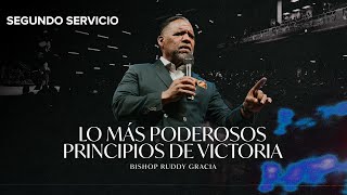 Los Mas Poderosos Principios de Victoria  Bishop Ruddy Gracia Segundo Servicio [upl. by Ellesirg]