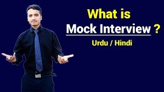 What is Mock Interview  Urdu  Hindi [upl. by Descombes651]