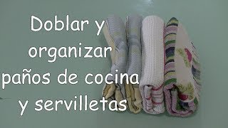 Cómo doblar paños de cocina y servilletas y organizar el cajón de la cocina Método del bolsillito [upl. by Shanley]