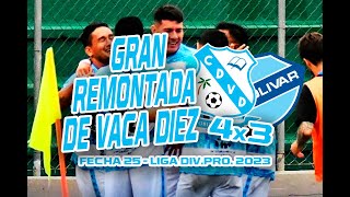 VACA DIEZ 4x3 BOLIVAR  Fecha 25 Reprogramado  Liga DivPro 2023 [upl. by Randee121]