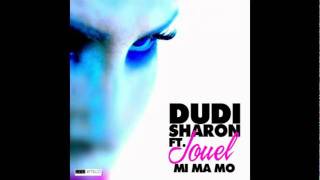 Dudi Sharon Ft Jouel Mi ma mo Luis erre king of town mix [upl. by Ally]