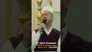 DİTİB Bonn Merkez Camii Dr Adem Kemaneci Mevlidi Şerif Programımızı Şereflendirdiler [upl. by Campy]