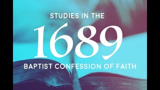 The 1689 Baptist Confession Chapter 4 Creation [upl. by Meehyrb]