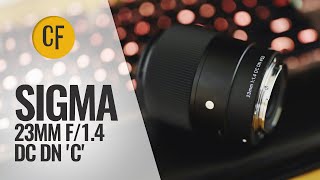 New Sigma 23mm f14 DC DN C lens review [upl. by Adlihtam]