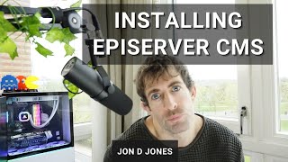 Installing Episerver CMS  Step By Step Guide [upl. by Nonahs354]