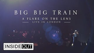 Big Big Train  A Flare on the Lens Official Trailer [upl. by Enaelem]