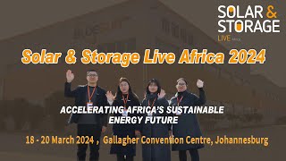 Invitation of Solar amp Storage Live Africa 2024 [upl. by Ymorej]