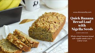 Quick Banana Bread Loaf with Nigella Seeds [upl. by Bjorn12]