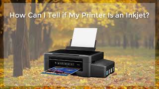 How Can I Tell if My Printer Is an Inkjet [upl. by Eilitan]