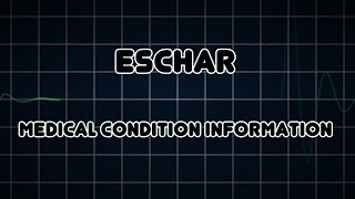 Eschar Medical Condition [upl. by Nialb]