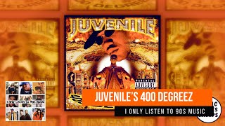 Revisiting Juveniles 400 Degreez [upl. by Rhodia]