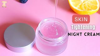 Best Homemade Night Cream For Skin Tightening [upl. by Meerak]