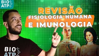 Fisiologia humana e imunologia  Revisão ENEM [upl. by Ellicott]