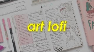 lofi playlist to finish your art homework to [upl. by Llewellyn]