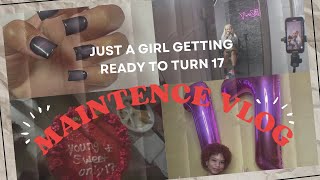 Just A Girl Getting Ready To Turn 17 [upl. by Eidoc]