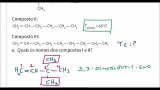 Temperatura de ebulição e nomenclatura de hidrocarbonetos Alcenos [upl. by Fatima]