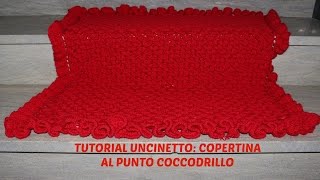 TUTORIAL UNCINETTO COPERTINA NEONATO AL PUNTO COCCODRILLO [upl. by Korey223]