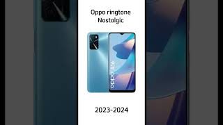 Oppo ringtone Nostalgic [upl. by Jecho]