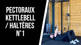 MUSCULATION PECTORAUX AVEC KETTLEBELL N°1  Séance pour les pectoraux avec un poids [upl. by Kipp]