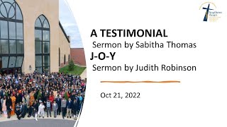 October 21 2022  A TESTIMONIAL  Sabitha Thomas  JOY  Judith Robinson [upl. by Aciretnahs]