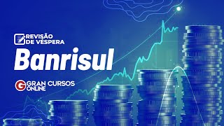 Concurso Banrisul Revisão de Véspera [upl. by Airres]