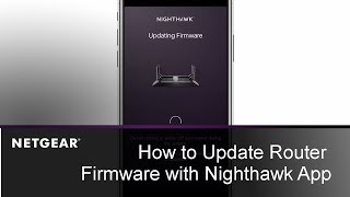 How to Update Router Firmware with the Nighthawk App  NETGEAR [upl. by Salter]