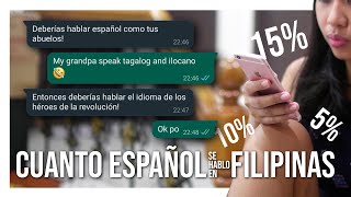 CUANTO ESPANOL SE HABLABA EN FILIPINAS [upl. by Ibob446]