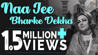 Na Jee Bharke Dekha  Noor Jehan Songs  Hit Songs [upl. by Hras]