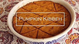 Pumpkin Kibbeh Vegan [upl. by Akirderf]